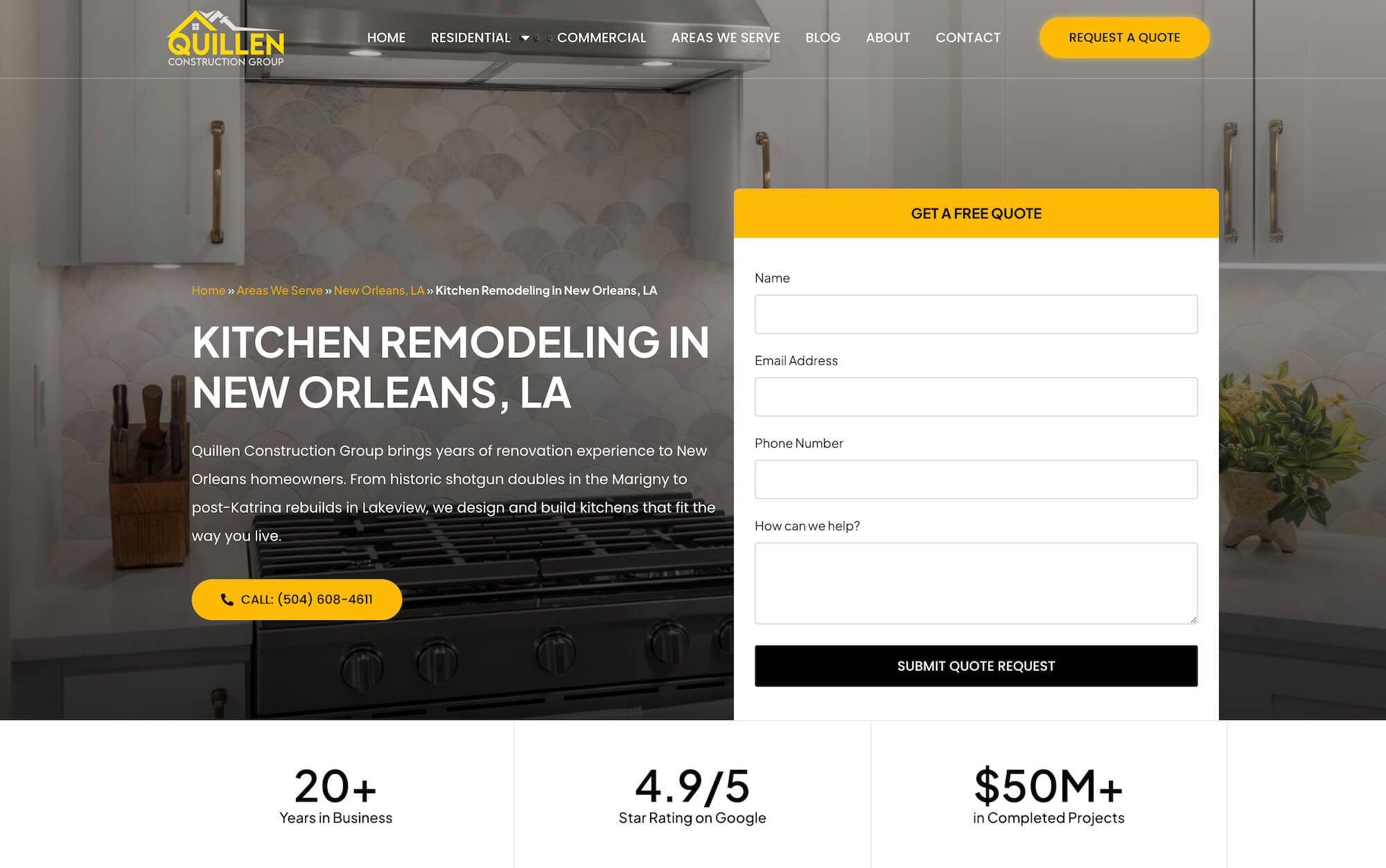 A website page for Quillen Construction Group offering kitchen remodeling in New Orleans, LA. Includes a quote request form, company details, key stats—and highlights how Areas We Serve Pages help you show up in search results.